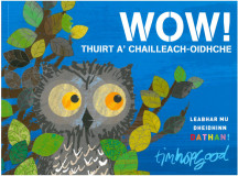 WOW! Thuirt a' Chailleach-Oidhche